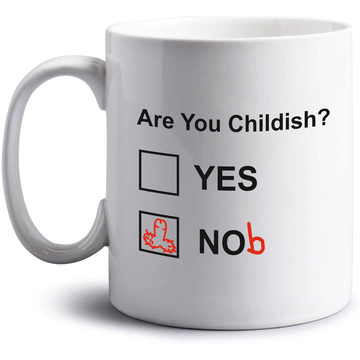 Are You Childish Mug