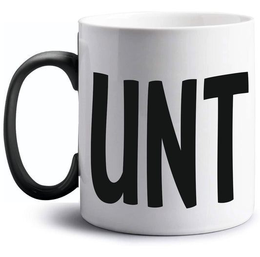 C U N T mug